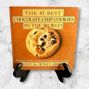 The 47 best chocolate chip cookie recipes in the world paperback cookbook